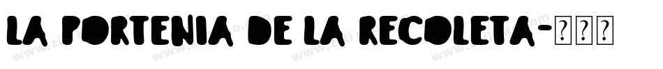 La Portenia de la Recoleta字体转换